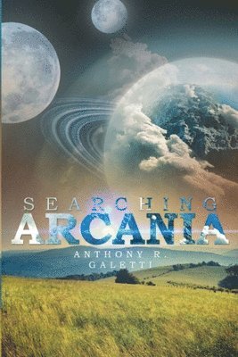 Searching Arcania 1