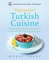 bokomslag IGA Vegetarian Turkish Cuisine