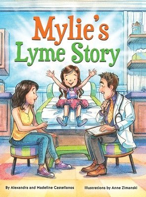 Mylie's Lyme Story 1