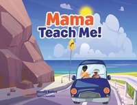 bokomslag Mama Teach Me!