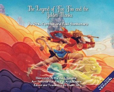 bokomslag The Legend of Foo Foo and the Golden Monks Imperial Version English/Mandarin