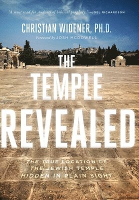 Christian Widener - Temple Revealed, Inbunden