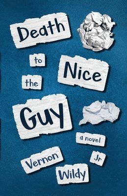 bokomslag Death To The Nice Guy