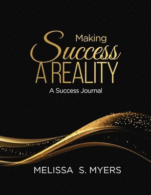 Making Success A Reality 1