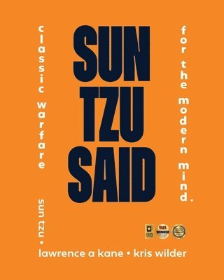 Lawrence Kane, Kris Wilder, Sun Tzu - Sun Tzu Said, Häftad