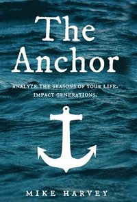 bokomslag The Anchor
