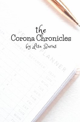 bokomslag The Corona Chronicles