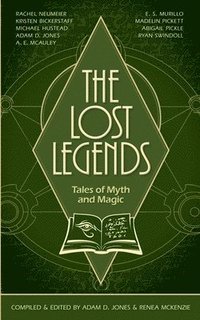 bokomslag Lost Legends