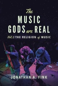 bokomslag Music Gods are Real