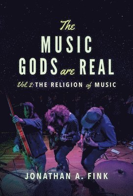 bokomslag Music Gods are Real