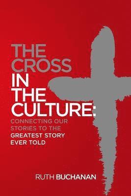 The Cross in the Culture 1