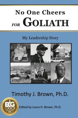 Timothy J Brown - No One Cheers for Goliath, Häftad