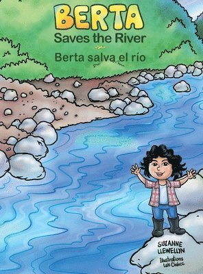 bokomslag Berta Saves the River/Berta salva el río