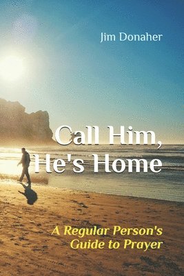 Call Him, He's Home 1