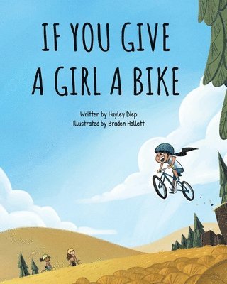 If You Give a Girl a Bike 1