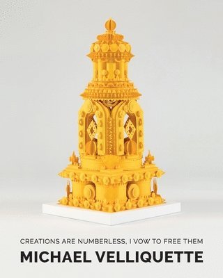 Creations Are Numberless, I Vow to Free Them, Häftad