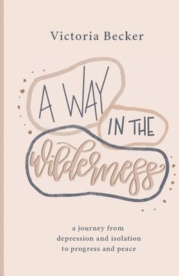 Way in the Wilderness