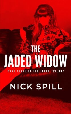 The Jaded Widow 1