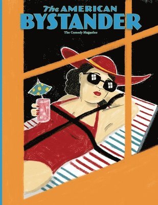 The American Bystander #16 1