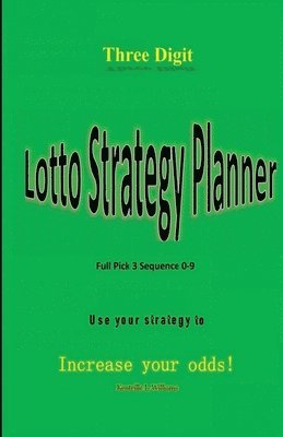 bokomslag Three Digit Lotto Strategy Planner Full Pick 3 Sequence
