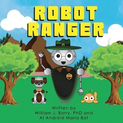 Robot Ranger 1