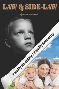 bokomslag Law & Side-Law: Family Hostility / Family Empathy