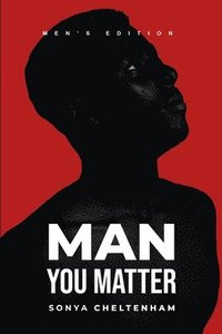 bokomslag Man You Matter