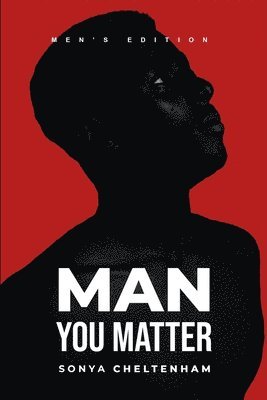 Man You Matter 1
