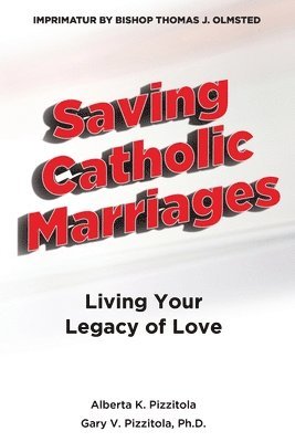 Saving Catholic Marriages 1