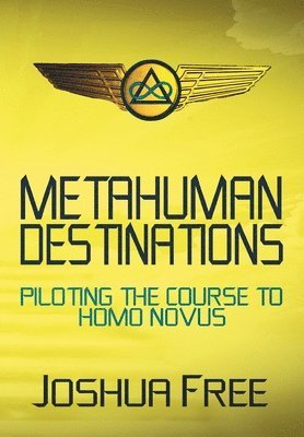 Joshua Free - Metahuman Destinations, Inbunden