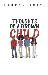 bokomslag Thoughts of a Brown Child