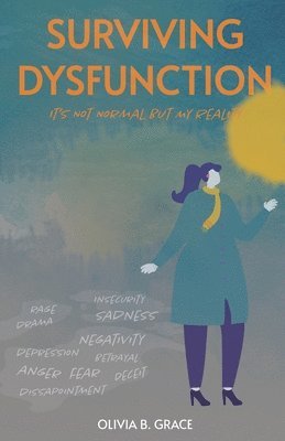 Surviving Dysfunction 1