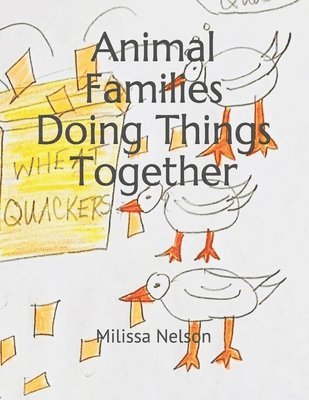 Animal Families Doing Things Together 1