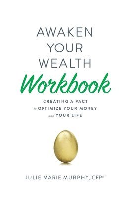 Awaken Your Wealth Workbook 1