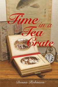 bokomslag Time in a Tea Crate