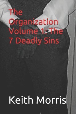 The Organization Volume 1 1