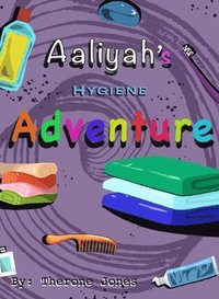 bokomslag Aaliyah's Hygiene Adventure
