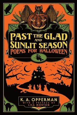 bokomslag Past the Glad and Sunlit Season