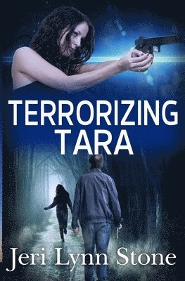 Terrorizing Tara 1