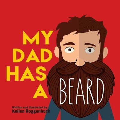 My Dad Has a Beard 1