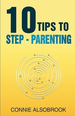 10 Tips To Step - Parenting 1