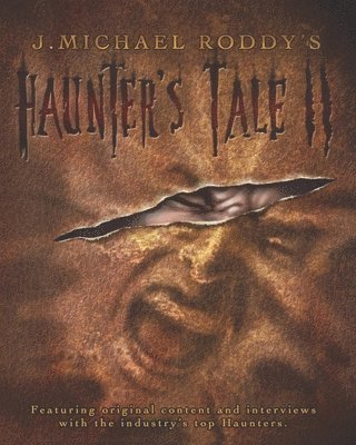 bokomslag J. Michael Roddy's Haunter's Tale: Volume II