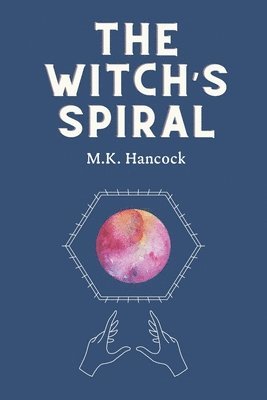 The Witch's Spiral 1