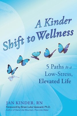 A Kinder Shift to Wellness 1