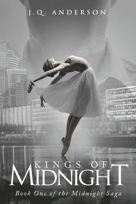 J. Q. Anderson, Chih Wang - Kings of Midnight: Book One of The Midnight Saga, Häftad