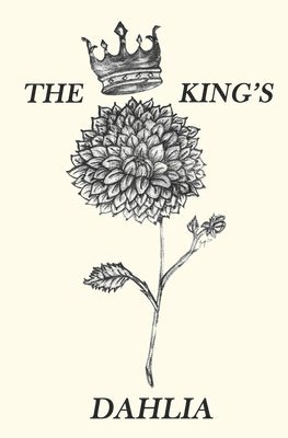 The King's Dahlia 1