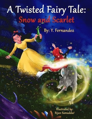 bokomslag A Twisted Fairy Tale: Snow and Scarlet