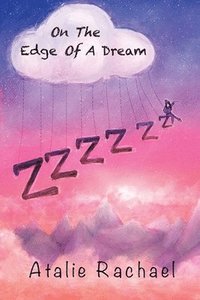 bokomslag On The Edge Of A Dream