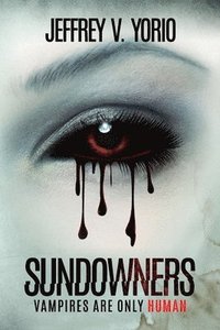 bokomslag Sundowners: Vampires Are Only Human