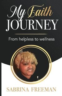 bokomslag My Faith Journey